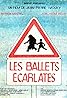 Les ballets écarlates (2007) Poster