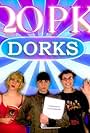 Dorks (2009)