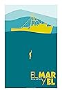 El mar y Él (2014)