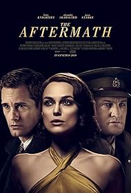 Alexander Skarsgård, Jason Clarke, and Keira Knightley in The Aftermath (2019)