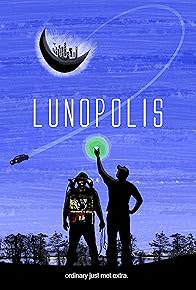 Primary photo for Lunopolis