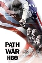 Path to War - Entscheidung im Weißen Haus