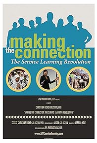 Primary photo for Making the Connection: The Service Learning Revolution