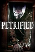 Petrified (2006)