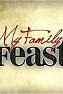 My Family Feast (2009)