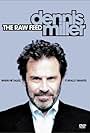 Dennis Miller: The Raw Feed (2003)