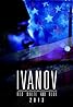 Ivanov Red, White, and Blue (2013) Poster