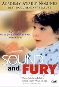 Primary photo for Sound and Fury Primary photo for Sound and Fury