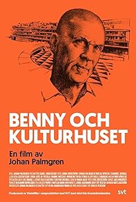 Primary photo for Benny och Kulturhuset Primary photo for Benny och Kulturhuset