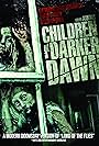 Children of a Darker Dawn (2012)