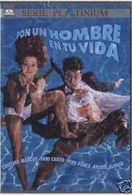 Pon un hombre en tu vida (1996)