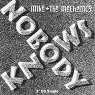 Mike + the Mechanics: Nobody Knows (1989)