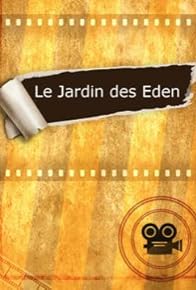 Primary photo for Le jardin des Eden