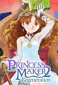 Primary photo for Princess Maker 2: Regeneration Primary photo for Princess Maker 2: Regeneration