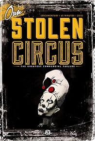 Primary photo for Our Stolen Circus