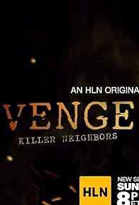 Primary photo for Vengeance: Killer Neighbors Primary photo for Vengeance: Killer Neighbors