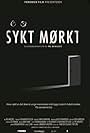 Sykt Mørkt (2014)