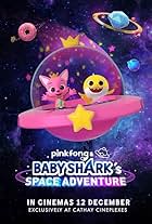 Pinkfong and Baby Shark's Space Adventure (2019)