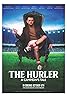 The Hurler: A Campion's Tale (2023) Poster