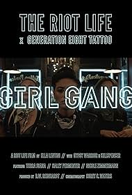 Girl Gang (2017)