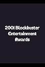 2001 Blockbuster Entertainment Awards (2001)