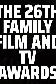 Primary photo for 26th Annual Family Film and TV Awards Primary photo for 26th Annual Family Film and TV Awards