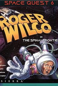 Primary photo for Space Quest 6: Roger Wilco in the Spinal Frontier Primary photo for Space Quest 6: Roger Wilco in the Spinal Frontier