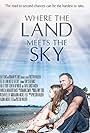 Geneva Reynolds and Tony Senzamici in Where the Land Meets the Sky (2021)