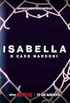 Isabella: L'infanticide qui a choqué le Brésil