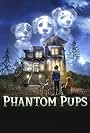 Phantom Pups: En chair et en os? (2022)