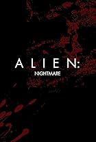 Alien: Nightmare
