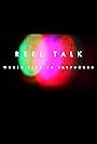 Reel Talk (2016)