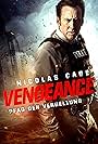 Nicolas Cage in Vengeance - Pfad der Vergeltung (2017)