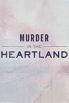 Murder in the Heartland