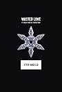 Steve Angello: Wasted Love (2014)