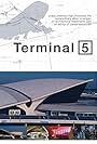 Terminal 5 (2005)