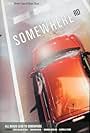 Somewhere Road (2012)