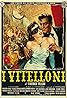 I Vitelloni (1953) Poster