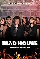 Mad House