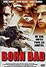 Born Bad (1997) Poster