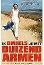 Ik omhels je met 1000 armen (2006)