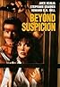 Beyond Suspicion (TV Movie 1994) Poster