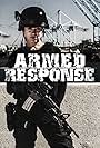 Armed Response (2013)