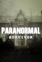 Paranormal Survivor (2015)