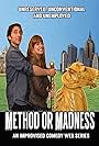 Method or Madness (2012)