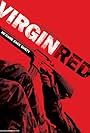 Virgin Red (2005)