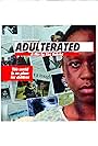 Adulterated (2013)