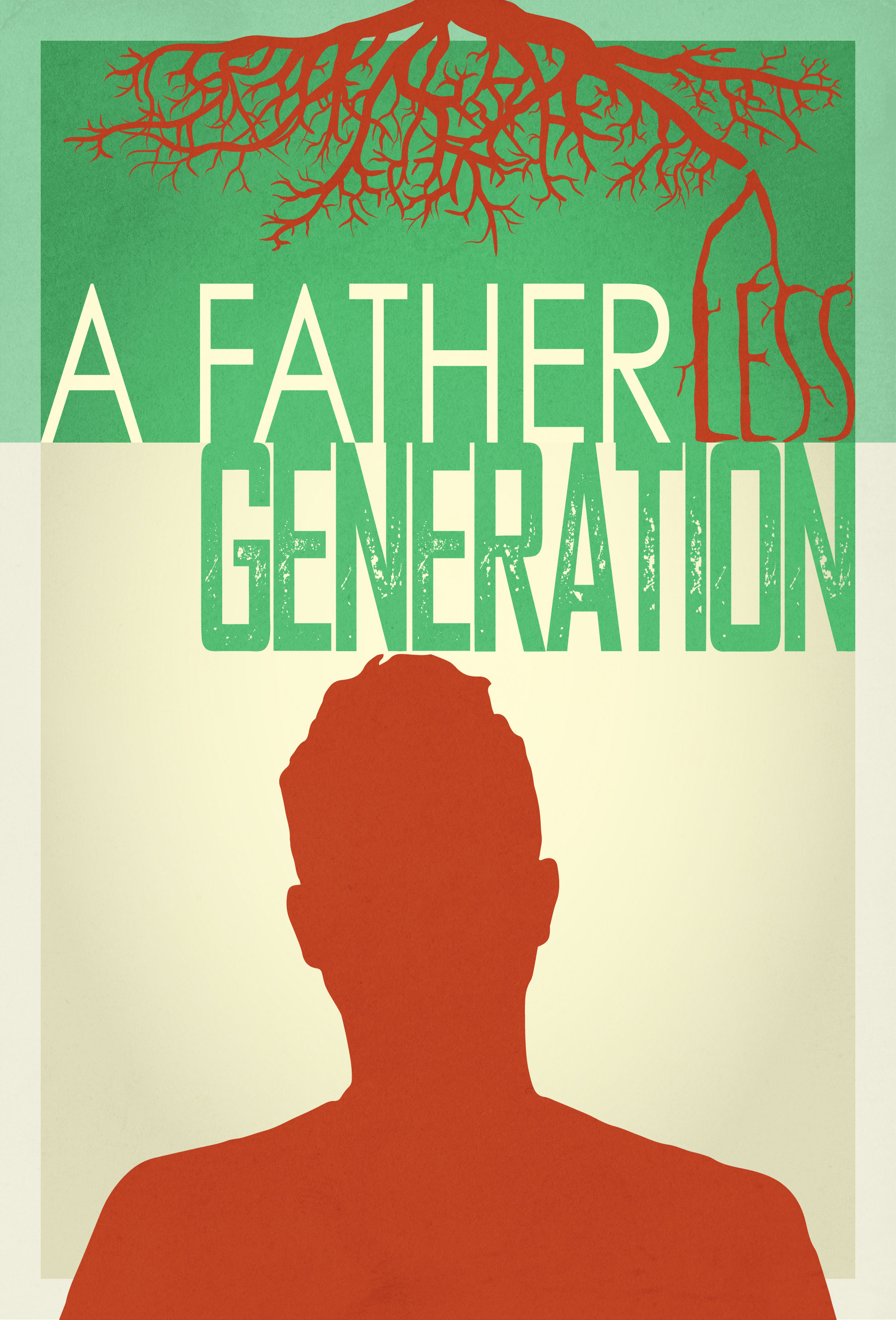 A Fatherless Generation (2017)