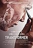 Transformer (2017) Poster