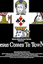 Jesus Comes to Town (2010)